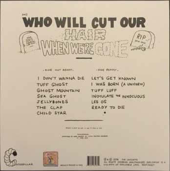 LP The Unicorns: Who Will Cut Our Hair When We're Gone LTD