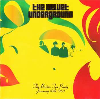 2CD The Velvet Underground: The Boston Tea Party January 10th 1969