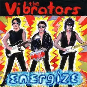 The Vibrators: Energize