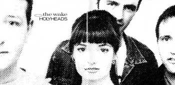 CD The Wake: Holyheads