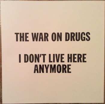 2LP The War On Drugs: I Don't Live Here Anymore