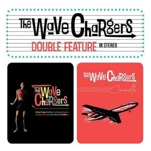 CD The Wave Chargers: Double Feature LTD