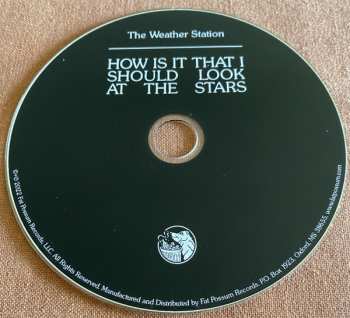 CD The Weather Station: How Is It That I Should Look At The Stars