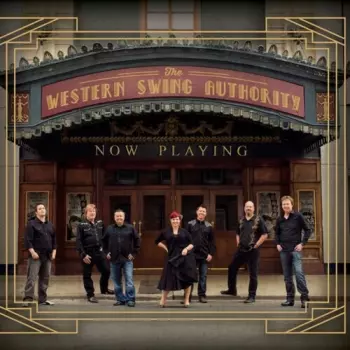 The Western Swing Authority: Now Playing