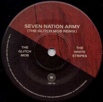 SP The White Stripes: Seven Nation Army (The Glitch Mob Remix)