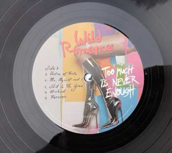 LP The Wild Romance: Too Much Is Never Enough