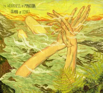 The Wilderness Of Manitoba: Island Of Echoes