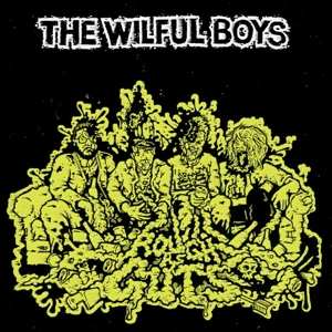 LP The Wilful Boys: Rough As Guts