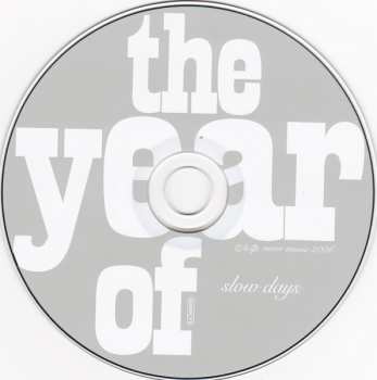 CD The Year Of: Slow Days