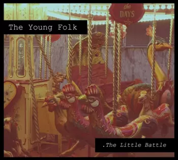 The Young Folk: The Little Battle
