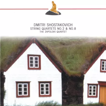Shostakovich String Quartets No. 2 & 8