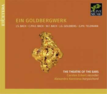 CD Theatre Of The Ears/carst: Carsten Eckert - Ein Goldbergwerk