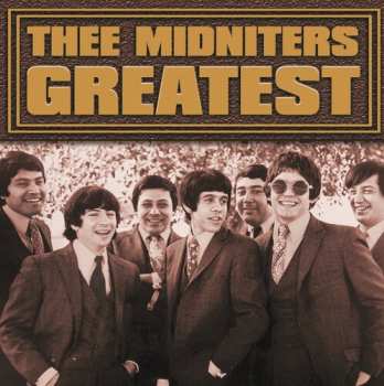 CD Thee Midniters: Greatest
