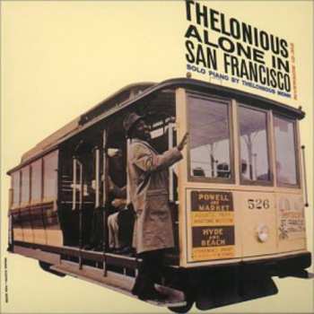 CD Thelonious Monk: Thelonious Alone In San Francisco