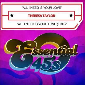 CD Theresa Taylor: All I Need Is Your Love