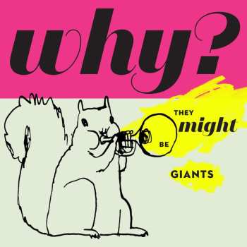 CD They Might Be Giants: Why?
