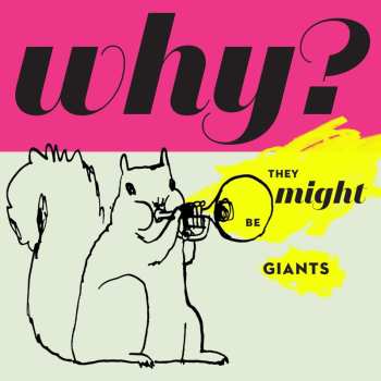 CD They Might Be Giants: Why?