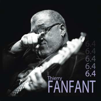 LP Thierry Fanfant: 6.4