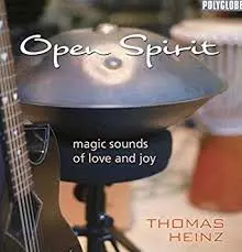 Thomas Heinz: Open Spirit - Magic Sounds Of Love And Joy