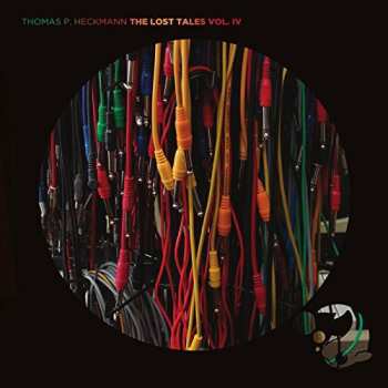 Album Thomas P. Heckmann: The Lost Tales Vol. IV