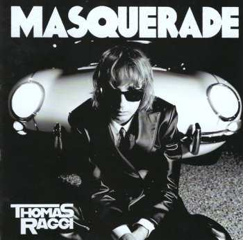 CD Thomas Raggi: Masquerade