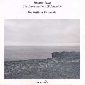 Album The Hilliard Ensemble: The Lamentations Of Jeremiah