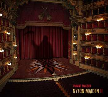 CD Thomas Zwijsen: Nylon Maiden II
