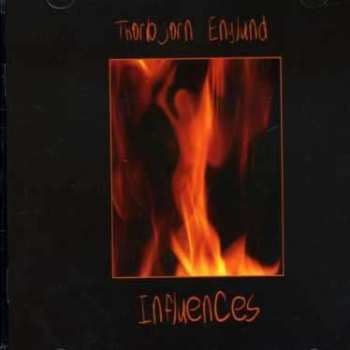 CD Thorbjörn Englund: Influences