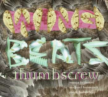CD Thumbscrew: Wingbeats