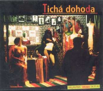 Album Tichá Dohoda: Válcovna Vkusu s.r.o.