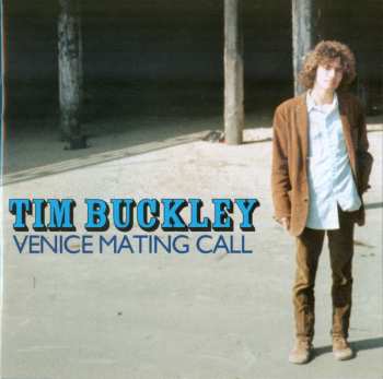 2CD Tim Buckley: Venice Mating Call