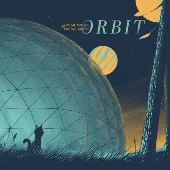 Tim McMillan: Orbit