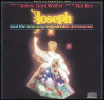 Album Andrew Lloyd Webber And Tim Rice: Joseph And The Amazing Technicolor Dreamcoat