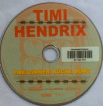 CD Timi Hendrix: Zwei Zimmer, Küche, Bong