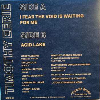 SP Timothy Eerie: I Fear The Void Is Waiting For Me / Acid Lake