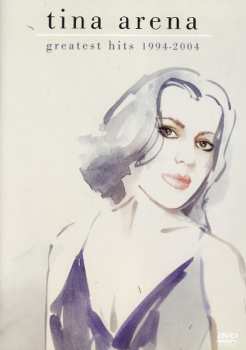 Album Tina Arena: Greatest Hits 1994-2004