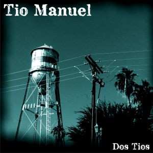 Album Tio Manuel: Dos Tios