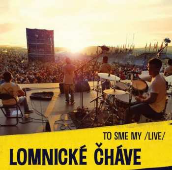 CD Lomnické čháve: To sme my /Live/