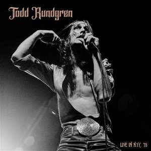 LP Todd Rundgren: Live In Nyc'78