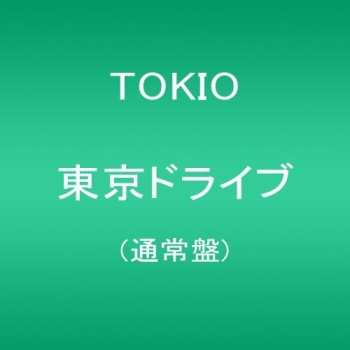Album TOKIO: Tokyo Drive