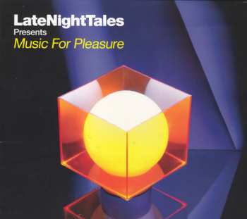 CD Groove Armada: LateNightTales Presents Music For Pleasure