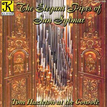 Album Tom Hazleton: The Elegant Pipes Of San Sylmar