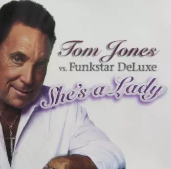 Tom Jones: She's A Lady