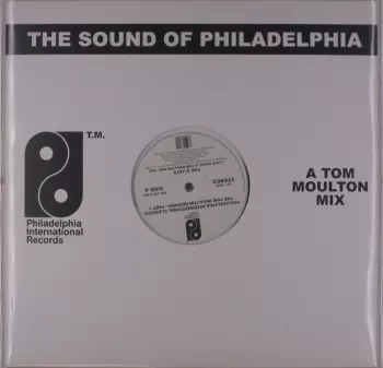 Tom Moulton: Philadelphia International Classics: The Tom Moulton Remixes