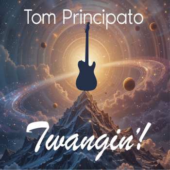 Album Tom Principato: Twangin'!