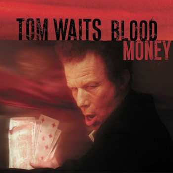CD Tom Waits: Blood Money DIGI