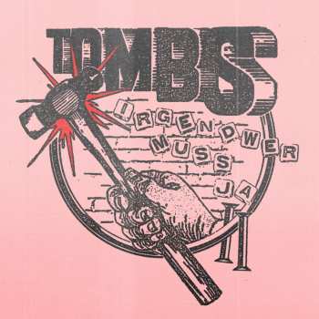 Album Tombs Beats: Irgendwer muss ja II