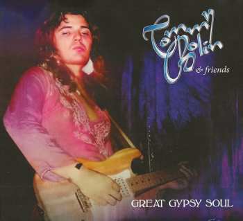 2CD Tommy Bolin: Great Gypsy Soul DLX