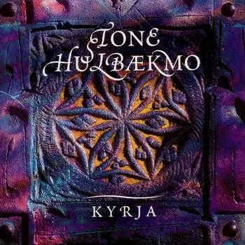 Tone Hulbækmo: Kyrja