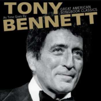 CD Tony Bennett: As Time Goes By: Great American Songbook Classics
